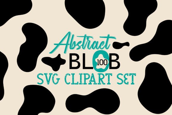 Download Abstract Blob SVG Clipart Set Blob Shape - Svg Collection